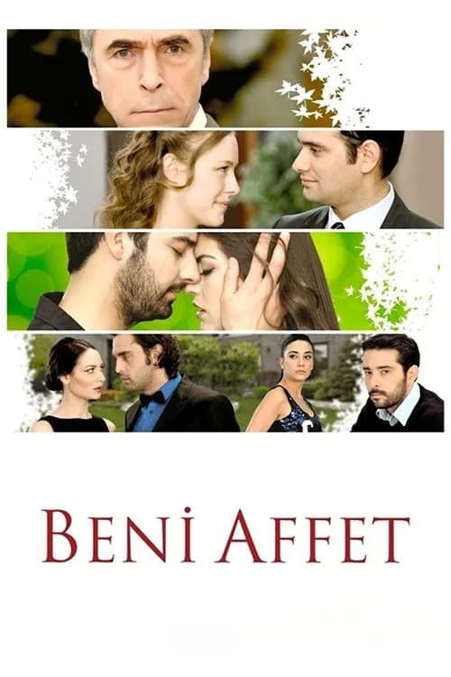 Beni Affet (2011) Türk dizisi afişi