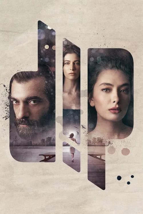 Dip (2018) Türk dizisi afişi