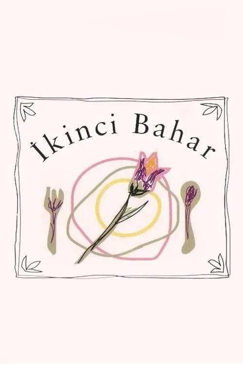 İkinci Bahar (1998–2001) Türk dizisi afişi