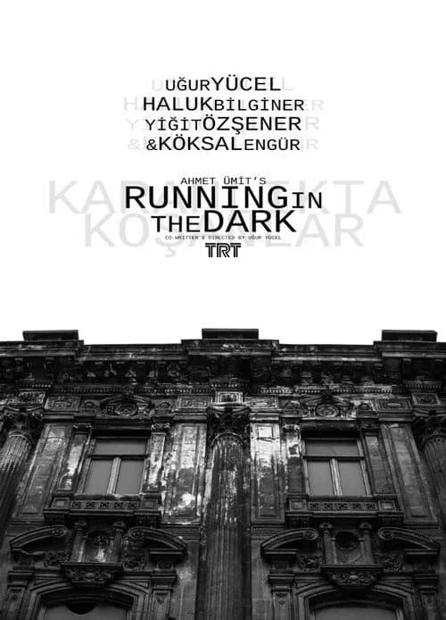 Karanlıkta Koşanlar (2001) Türk dizisi afişi
