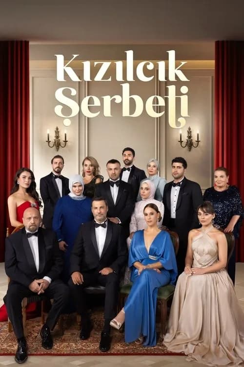 ملصق مسلسل Kızılcık Şerbeti التركي (2022)