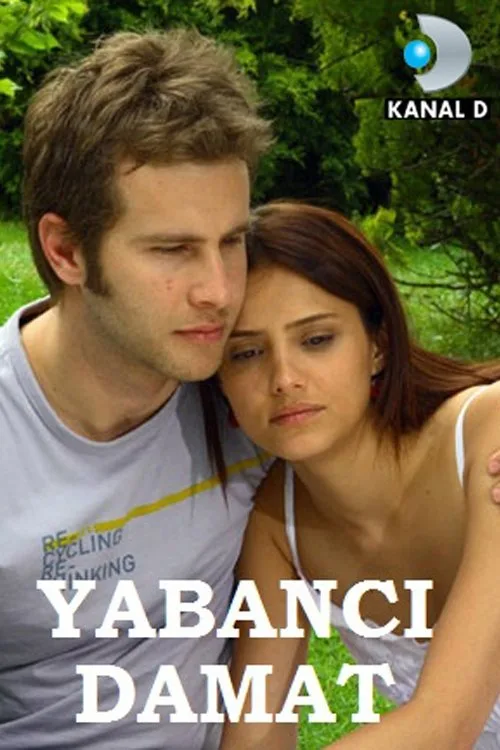 Yabancı Damat (2004) Türk dizisi afişi