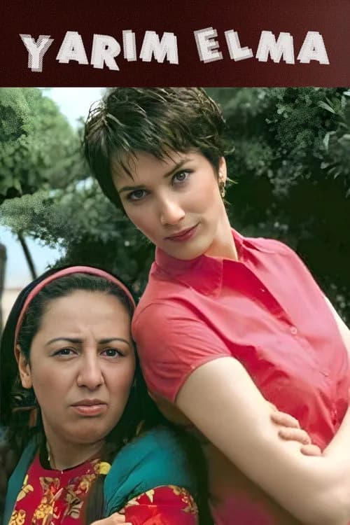 Yarım Elma (1997–2001) Türk dizisi afişi