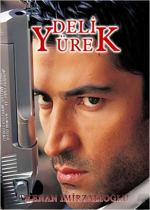 Deli Yürek (1998–2002) Türk dizisi afişi