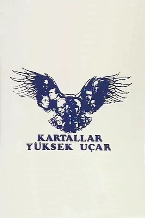 Poster turske serije Kartallar Yüksek Uçar (1984)