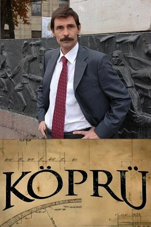 Köprü (2006) Türk dizisi afişi