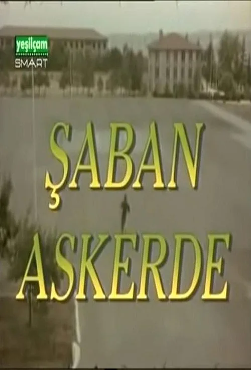 Şaban Askerde (1993) Türk dizisi afişi