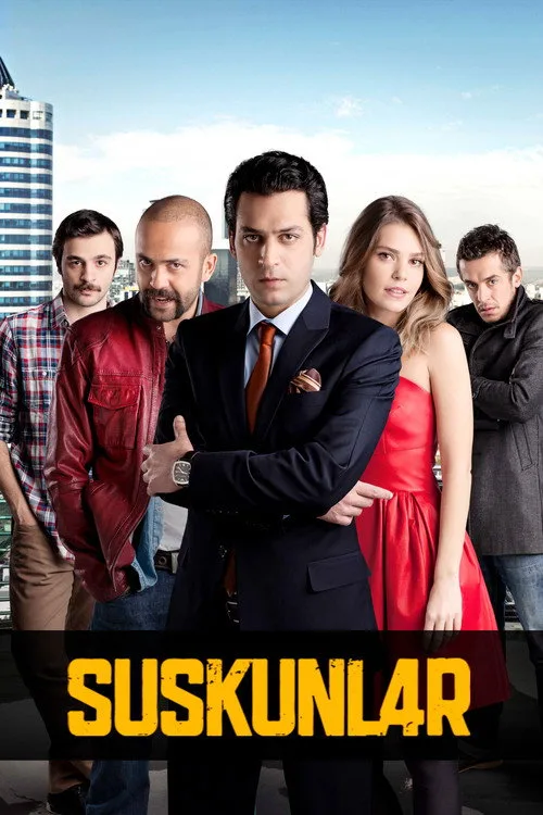 Suskunlar (2012) Türk dizisi afişi
